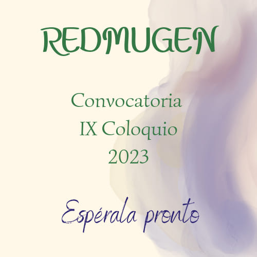 Redmugen1's tweet photo. ¡Nos estamos preparando! Espera la convocatoria del IX Coloquio de la Red de Historia de las Mujeres y de Género. https://t.co/VJ4IFusvxi