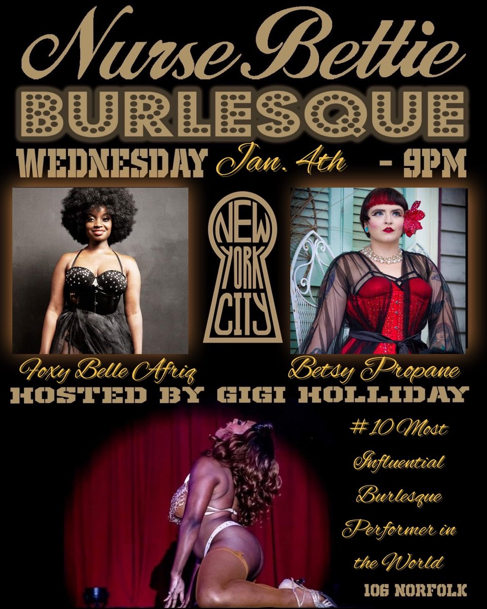 A great start to the new year! Come see us Wednesday, January 4th at 9PM <a href="/nursebettienyc/">Nurse Bettie</a> hosted by <a href="/GiGiHolliday/">GiGi Holliday</a> featuring @betsypropane and yours truly ❤️ 
*ticket link in bio*