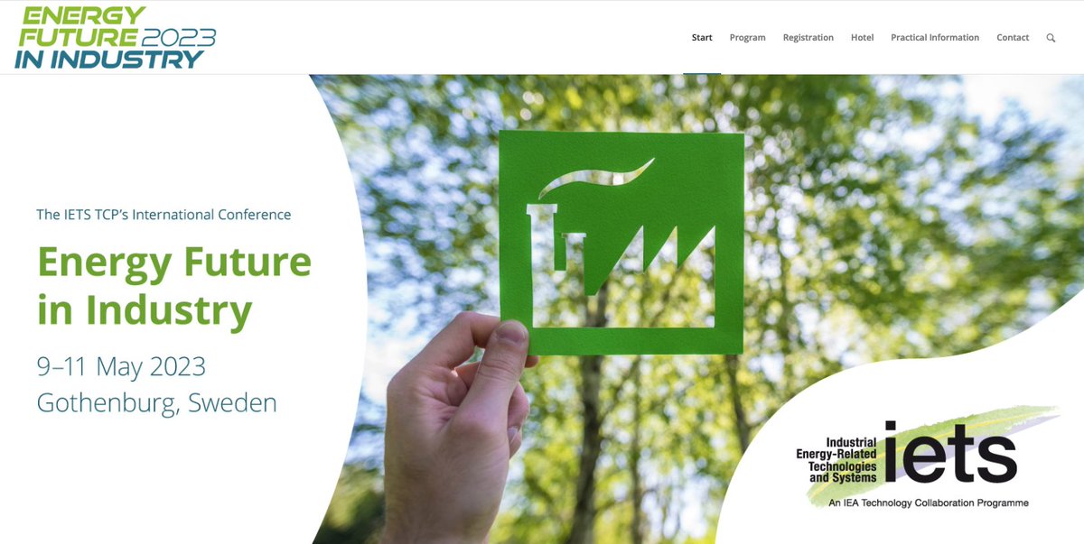 IETS TCP first general international conference 9-11 May, 2023. This is where industry, academia and policy makers meet to discuss measures, opportunities and obstacles for achieving a future energy-efficient industry with zero or negative emissions energyfuture2023.org
