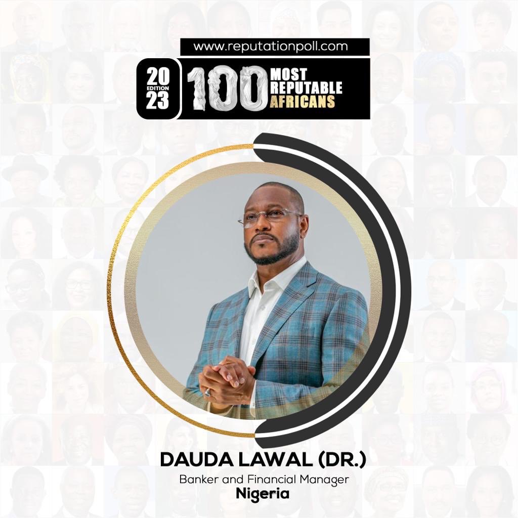 HashimI33340106's tweet image. Introducing @reputation.poll
100 Most Reputable Africans (2023 Edition)

@Dr_DaudaLawal is known to be an established leader in the Nigerian Banking Industry. 
 more: reputationpoll.com/100-most-reput…
#reputationpoll #reputableafricans #egypt #africans #africanunion #au