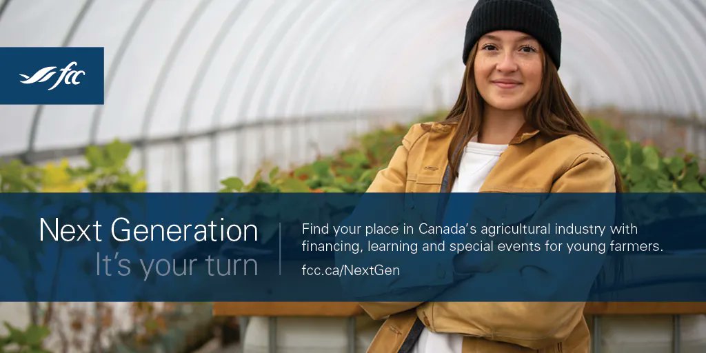 It’s your turn. Find your place in Canada’s agriculture industry. FCC offers financing, learning, special events and peer groups for young farmers.  
fcc.ca/NextGen @FCCagriculture #agdaysplatinumsponsor #agdays23