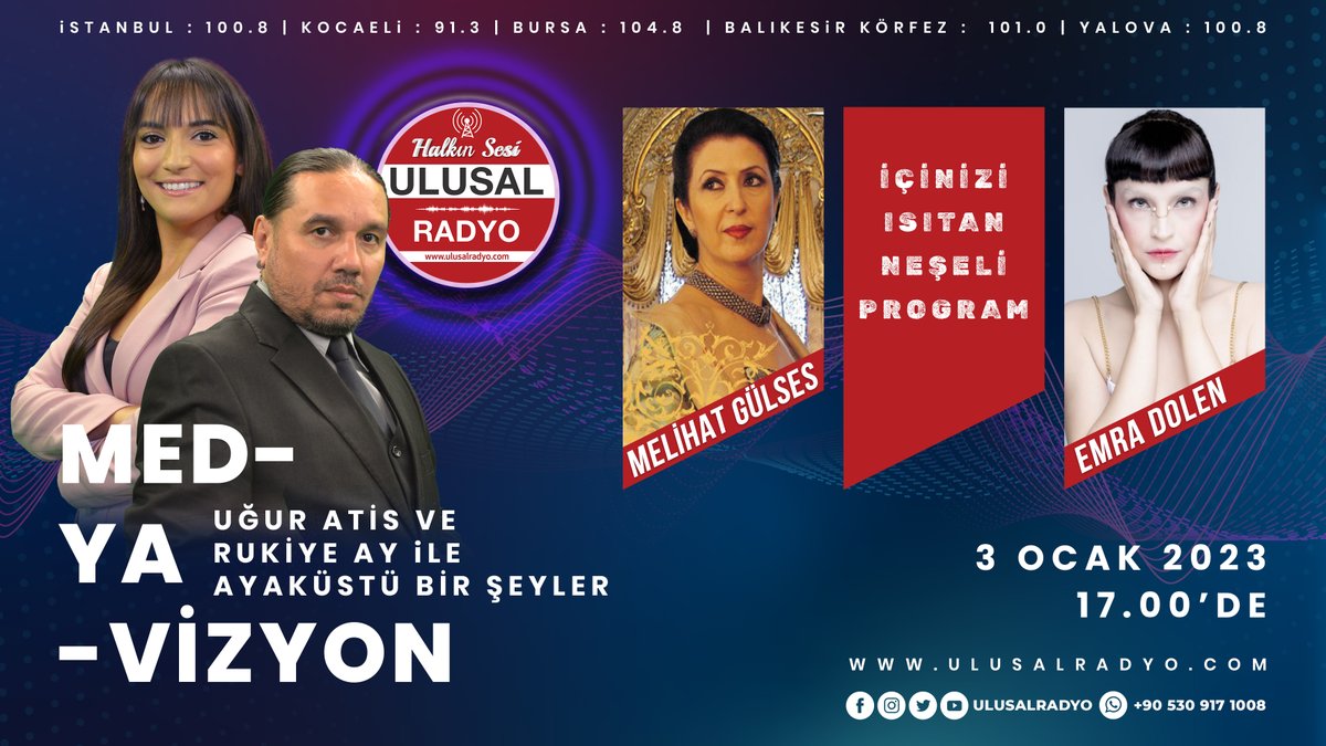 uguratis's tweet photo. Uğur ATİS ve Rukiye AY'la #AyaküstüBirŞeyler #MedyaVizyon programına #KlasikTürkMüziği #Yorumcusu #MelihatGülses ve #Müzisyen #Yorumcu #EmraDolen konuk oluyor
#AyakÜstüBirŞeylerMedyaVizyon #UlusalRadyo da
#WhatsApp #Mesaj #Hattı : 0 530 917 10 08
#Medya #Müzik #RadyoProgramı https://t.co/HJTFpJEK7s
