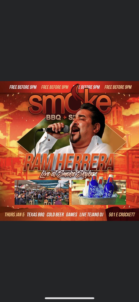 Catch Ram Herrera's Fan Page LIVE at Smoke BBQ+Skybar this Thursday January 5, 2023! Come out and enjoy Ram LIVE, Texas BBQ, Games, Cold Beer, Refreshing Drinks! Also catch DJ Big Rick LIVE on the Turntables! This Event is FREE before 9pm with a $5 Cover After. 501 E Crockett