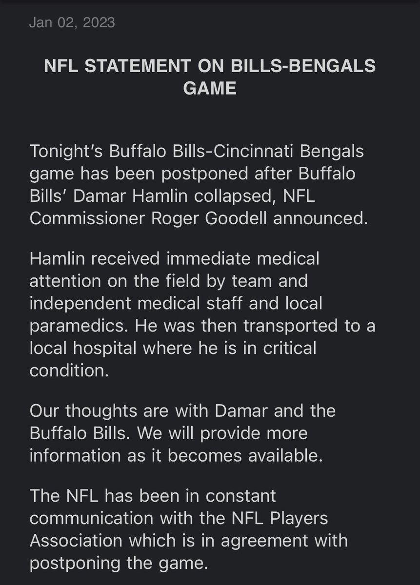 Here’s the statement from the NFL, which includes saying Damar Hamlin is in critical condition. 

Just a terrible, indescribable situation.