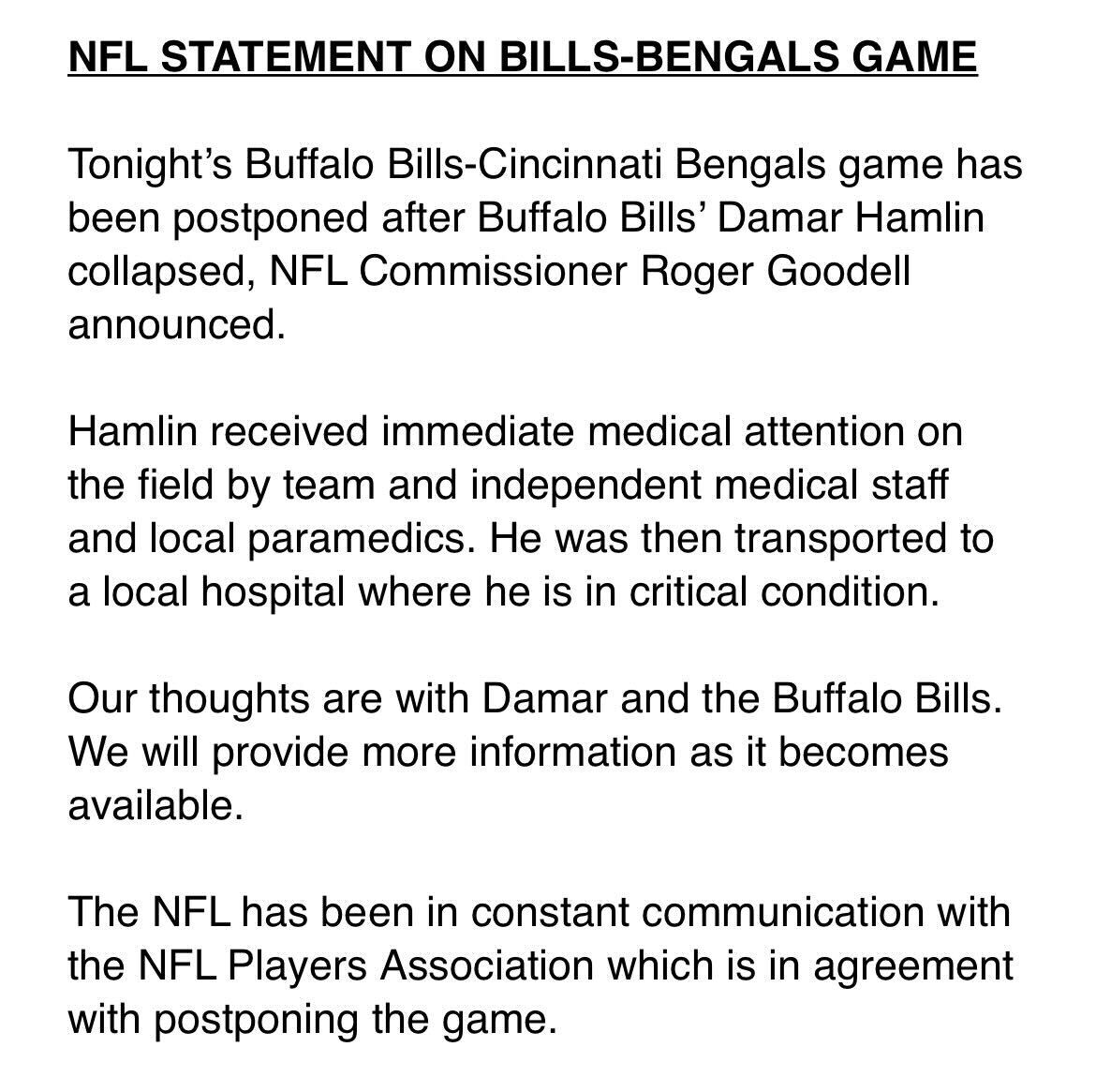 NFL says Bills safety Damar Hamlin is in critical condition at a local hospital after collapsing on the field