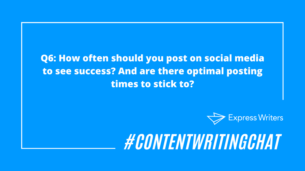 ExpWriters's tweet image. Q6: How often should you post on social media to see success? And are there optimal posting times to stick to? #ContentWritingChat
