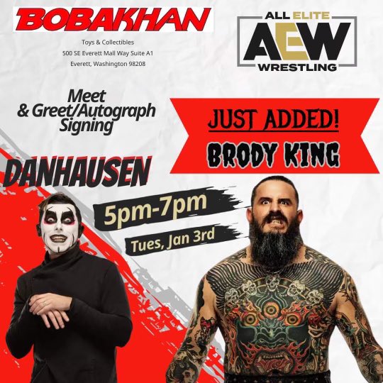 Tomorrow is the day Seattle - Everett area! Come meet @PWTees 2022 CHAMPION @DanhausenAD & @Brodyxking at @BOBAKHAN toys in Everett from 5-7pm. It’s going to be a wonderful time had by all! @AEW @AEWonTV @AEWLive #lovethatdanhausen #houseofblack #AEWDynamite #AEWRampage