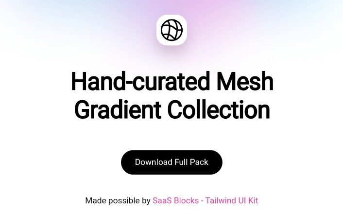 4. MeshGradients

100+ Hand-curated Beautiful Mesh Gradients for Free.

👉 meshgradients.​design
