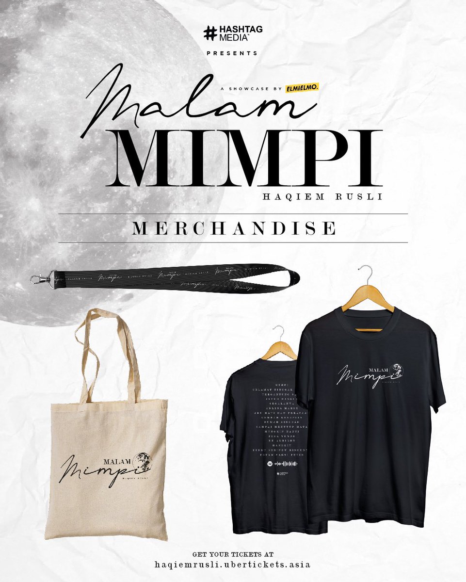 ELMIELMO's tweet photo. Merchandise yang akan dijual sewaktu #MalamMimpiHaqiemRusli 14 Januari ni. Bawa duit lebih!

Tiket RM70 masih available! Boleh beli disini: https://t.co/uDRuVNwgPF

@HaqiemRusli @HashtagMY @uber_tickets @ERAdotje https://t.co/snQqetrNUb