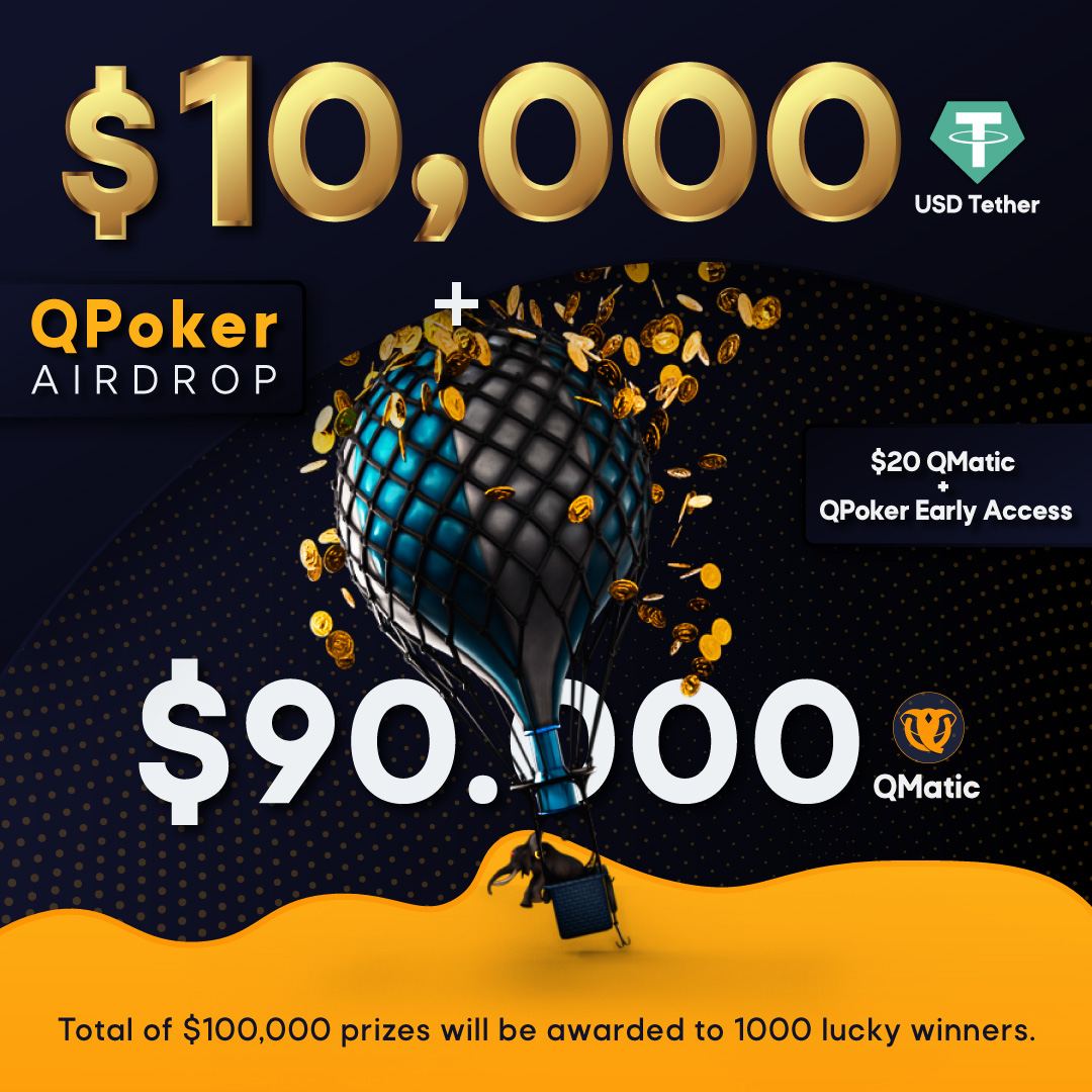 airdropblogs's tweet photo. 💥Airdrop: QPoker

🏆Prize Pool: 10,000 USDT + $90,000 worth of QMATIC

💰Rewards
- 69-1000 USDT for 100 Winners
- 4000 QMATIC ~$100 for 900 Winners
- 800 QMATIC ~$20 for All Participants

🔗Airdrop Link: https://t.co/n7bvBDv4Pl

Website: https://t.co/ntMqXUFjhg https://t.co/ozTwcT3QKt
