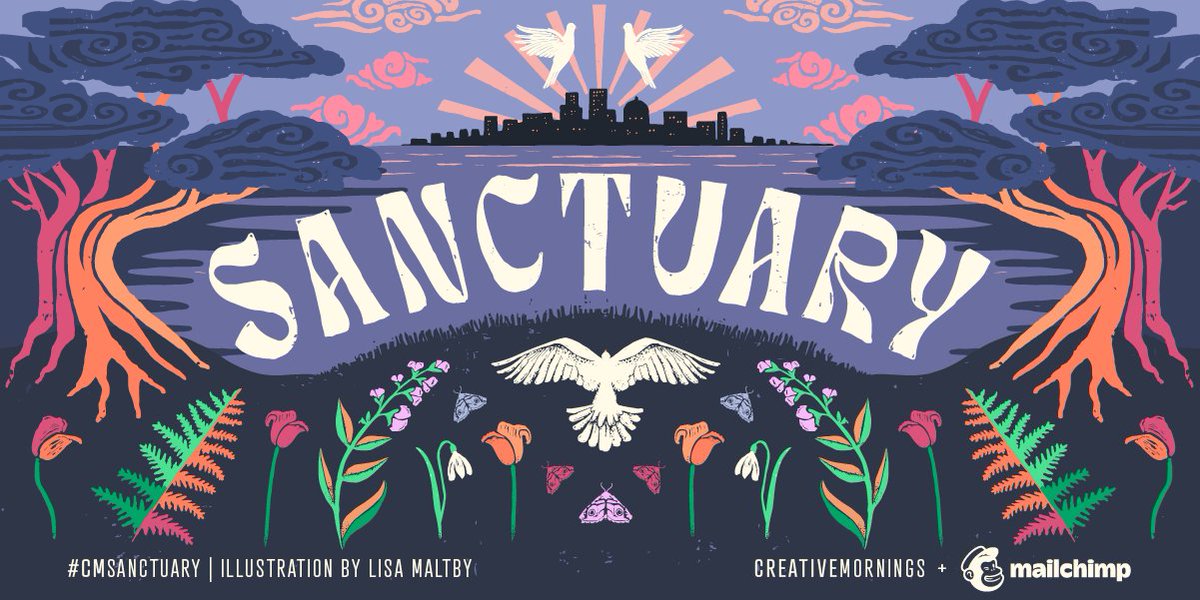 January’s theme is Sanctuary, chosen by <a href="/CM_Sheffield/">CreativeMornings/SHD</a> and presented by <a href="/Mailchimp/">Intuit Mailchimp</a>. A sanctuary offers protection to those who are vulnerable, those who have been cast off and told there is no place for them. You can stop running now, you are safe here.
<a href="/JDhiamandi/">Joana Dhiamandi</a>  #CMsanctuary