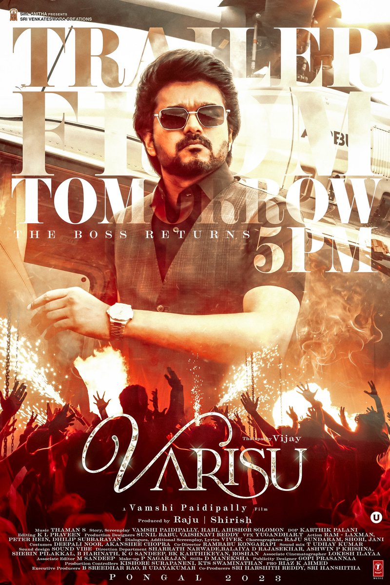 rameshlaus's tweet photo. It’s time for #VarisuTrailer 🔥
Releasing Tomorrow at 5 PM on @SunTV YouTube channel 💥

See ‘U’ soon nanba 😁

#VarisuGetsCleanU

#Thalapathy @actorvijay  @directorvamshi @MusicThaman @iamRashmika @7screenstudio @TSeries #Varisu #VarisuPongal @SVC_official https://t.co/owVfqKd7a0