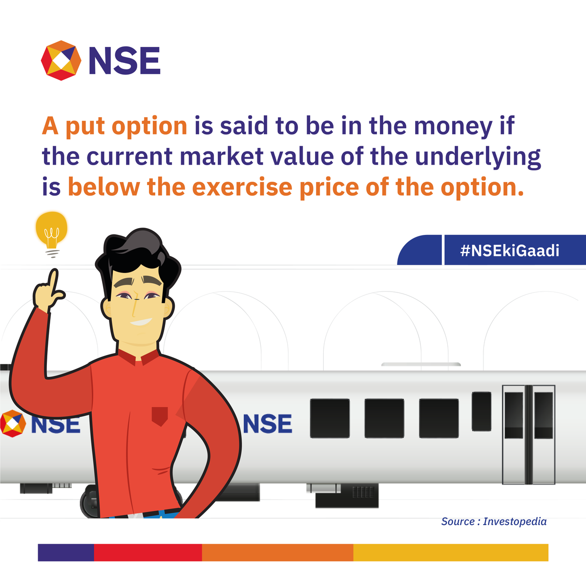 NSEIndia's tweet photo. Let’s take a trip on "NSE ki Gaadi" to learn what is meant by "in the money". Save and share if you found this post helpful.
#NSE #NSEKiGaadi #StockMarket #ShareMaket #Options #exerciseprice @AshishChauhan https://t.co/liZH96fhkb