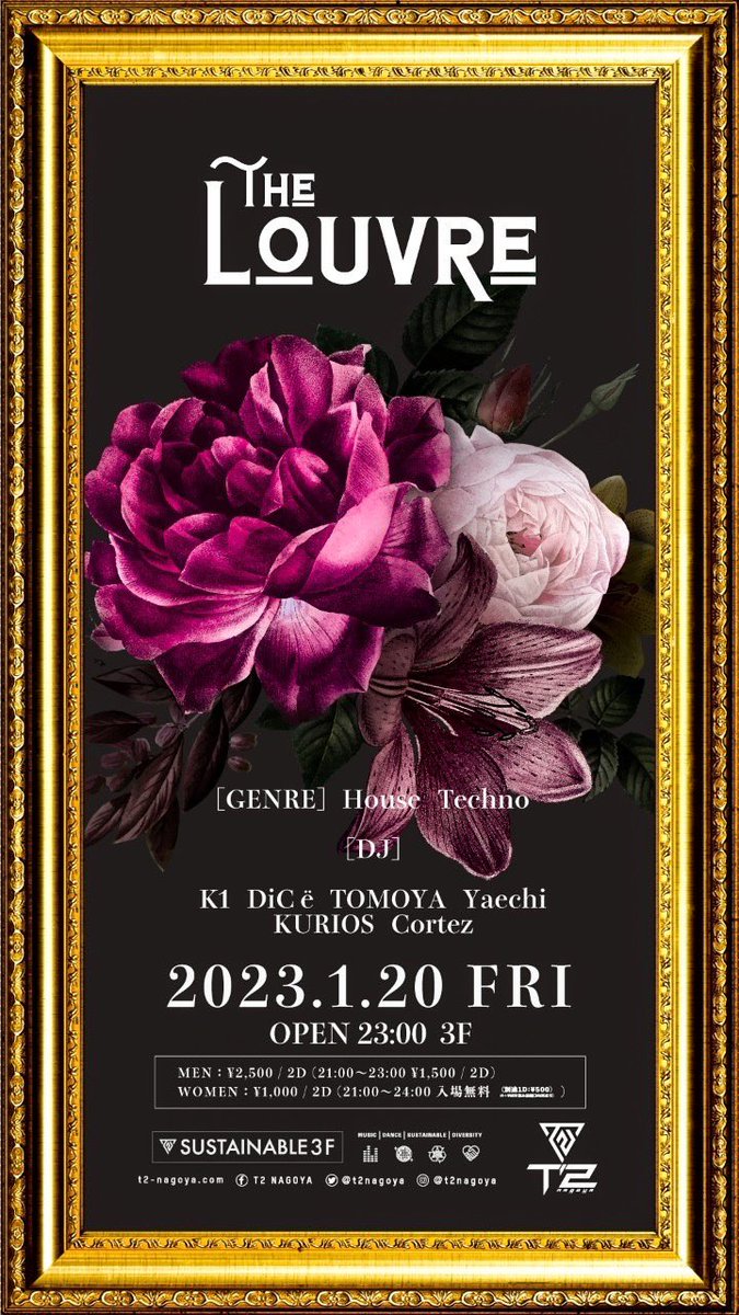 t2nagoya's tweet photo. 【 NEW PARTY 】
HOUSE.TECHNOに特化したパーティー " THE LOUVRE " をT2 NAGOYA 3Fフロアにて開催‼️

2023.01.20.fri
T2 NAGOYA : 21:00-05:00
3F - SUSTAINABLE -
OPEN 23:00 
CLOSE 05:00 
GENRE : HOUSE,TECHNO
#house #techno #louve #t2nagoya #4beat https://t.co/INtnZGn0X7