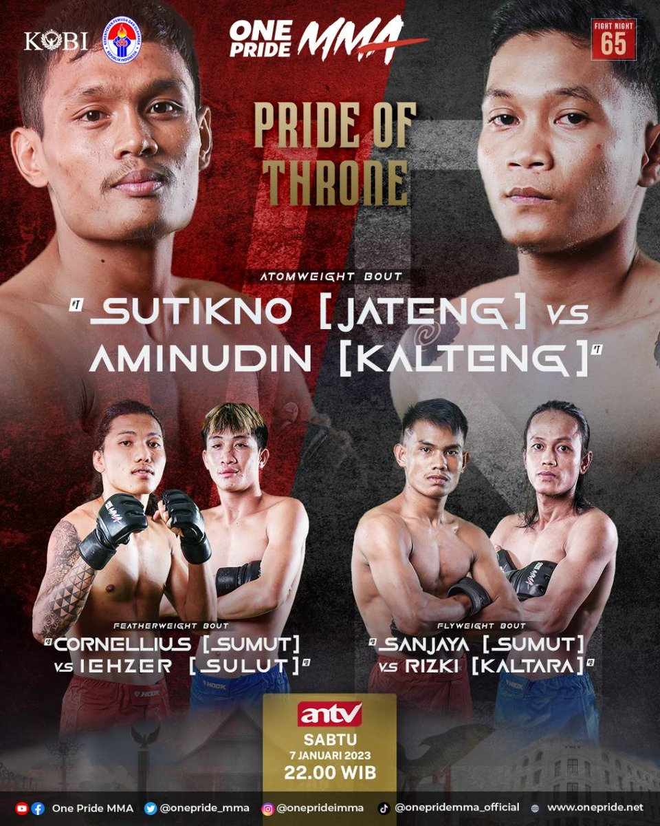 onepride_mma's tweet photo. Pride of Throne👑
3 bout sengit dari 3 kelas berbeda akan menjadi pertandingan penutup Fight Night 65!

[FN65 | Sabtu, 7 Januari 2023 jam 22.00 WIB | Live di ANTV + YouTube One Pride MMA]

#OneprideMMA #FightNight65 #KOBI https://t.co/hH5QGHjixW
