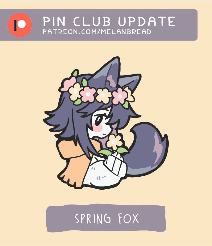 February's Patreon theme is "Spring Fox" featuring arctic fox's spring outfit.
This month's merch will be a pin, postcard w/ rose gold foil, sticker sheet w/ rose gold accents and a vinyl sticker. Pledge during the month of February to get it shipped.