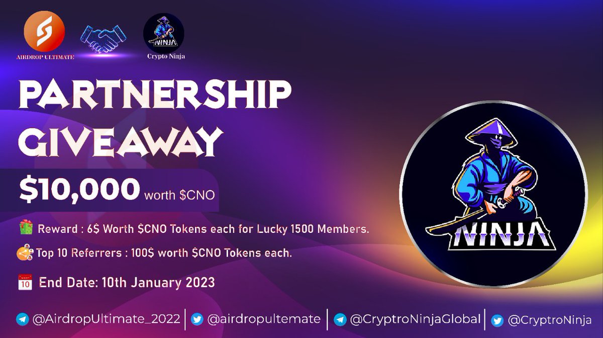 CRYPTO____NINJA's tweet photo. Crypto Ninja X Airdrop Ultimate 

Reward: 6$ worth $CNO

Distribution: 1st week of March

🔗Giveaway Link: https://t.co/KMZMC4ApeR

-Complete all tasks of the giveaway
-Submit your BSC wallet address
-For 1500 Random Lucky people

- Top 10 referrals will each get 100$ worth $CNO https://t.co/kE3cigCPdH