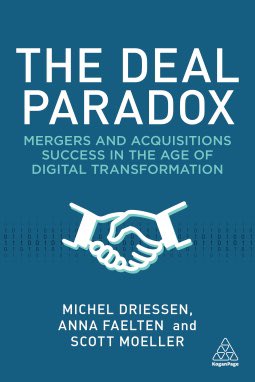 One month to go before the release of our next new book The Deal paradox: merges and acquisitions success in the age of digital transformation.  
More to come …