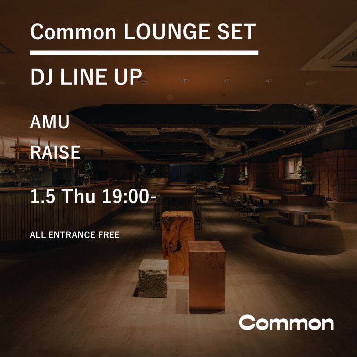 deejay_raise's tweet photo. あけましておめでとうございます!
1/5(木)は六本木common にてDJデス🙋♂️
私は21:00から2時間回転予定🎧
お待ちしております✨
#djraise https://t.co/28kkObaD3G