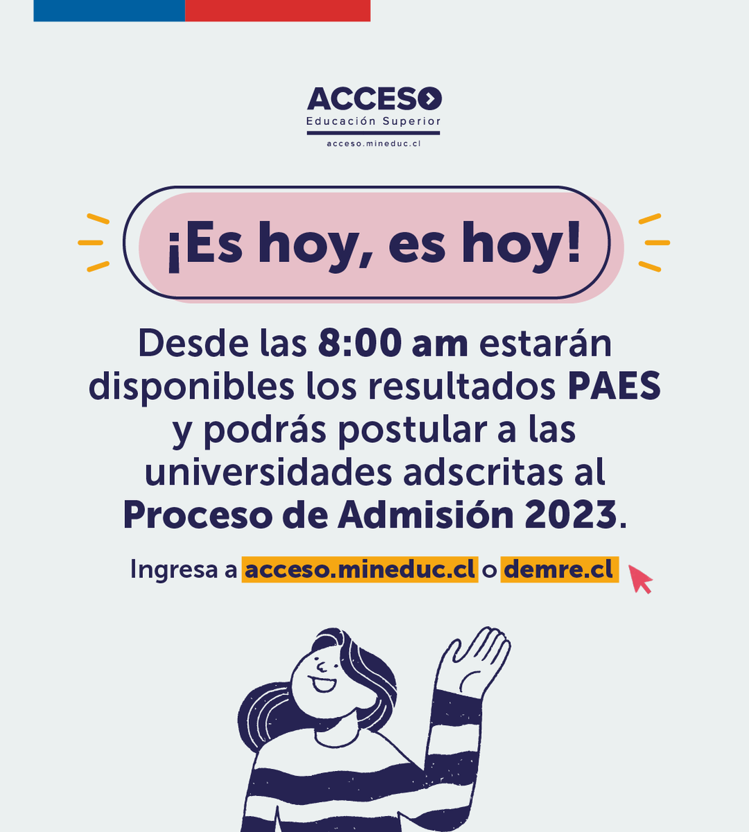 seremieducrios's tweet photo. #Admisión2023 📝 ¡Llegó el momento! Desde las 8 am podrás revisar tus resultados de la PAES y no olvides que el período de postulación comienza hoy a las 9 am y termina el viernes 6 de enero a las 13 horas. No te quedes fuera 🚀 https://t.co/9FU3NESE0p
