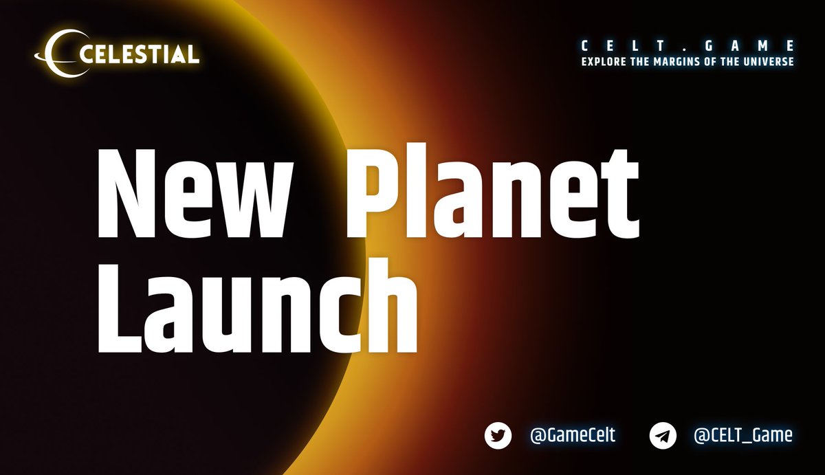 GameCelt's tweet photo. #Celestial major announcement.

🥳OKC - 0436 new planet  launch

🕛Time：2023-01-03 12:00 UTC

🔸Initial supply: base output 500,000 $CELT (up to 1,500,000)

🔗Requirement: Requires GAMMA(Lv.21 or higher), OMEGA(Lv.21 or higher), OMICRON(Lv.21 or higher) warships

#GameFi https://t.co/B9HKf9xQLy