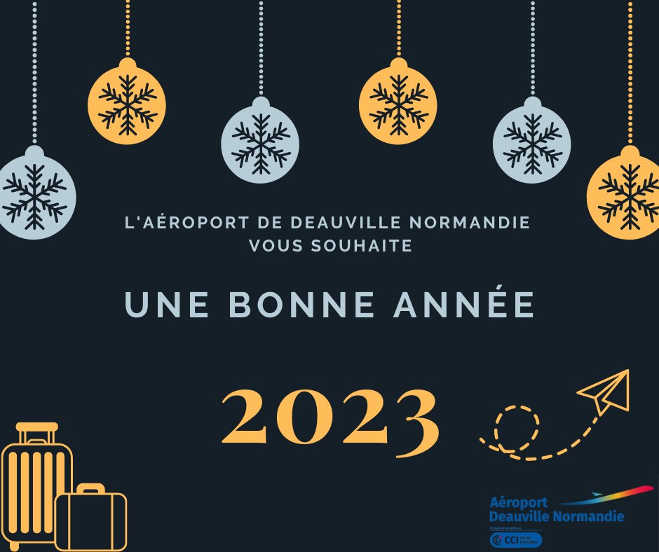 Toute l'équipe de L'aéroport Deauville Normandie, vous présente ses meilleurs vœux et vous souhaite une Bonne Année 2023 ✨✈