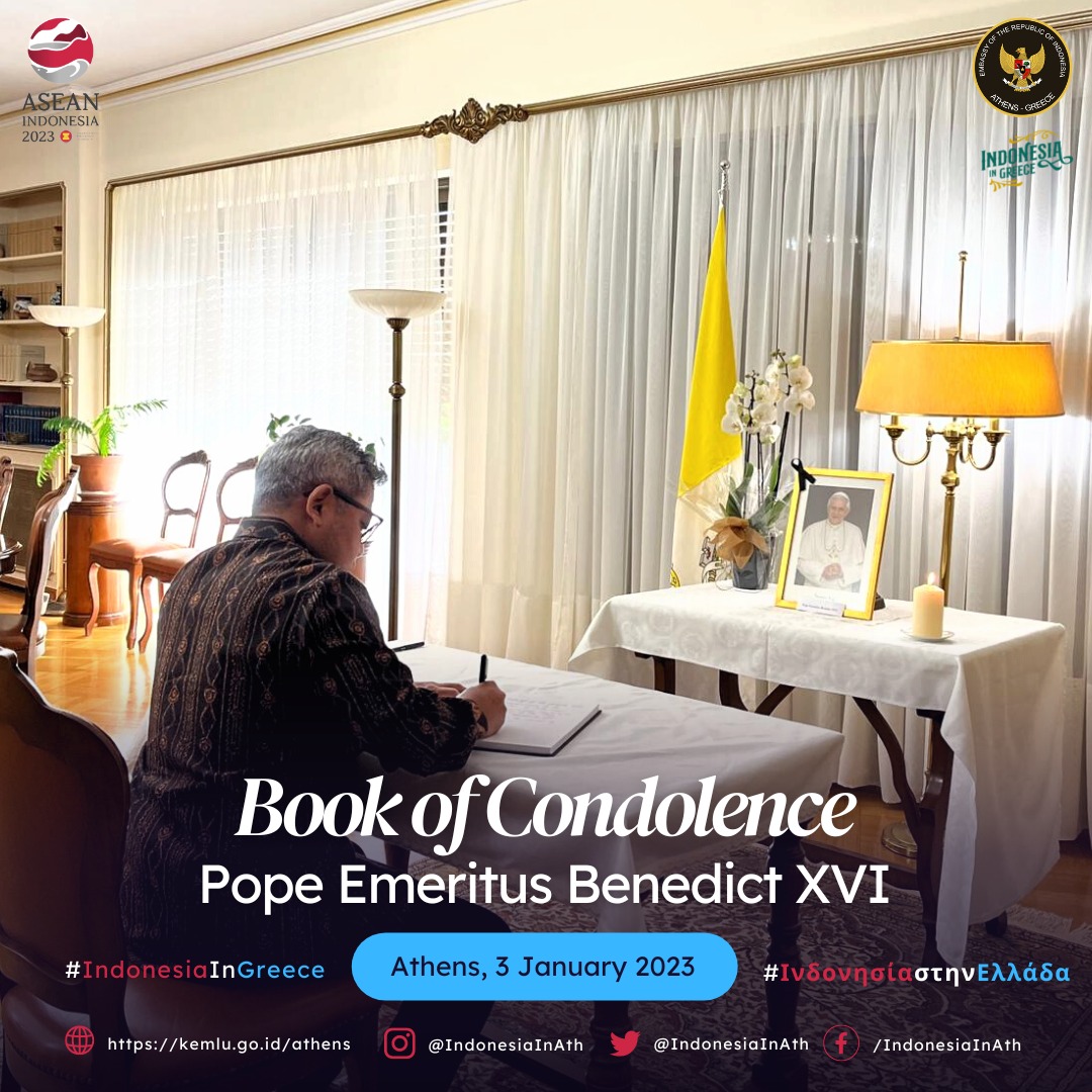 indonesiainath's tweet image. This morning, Ambassador Bebeb A.K.N Djundjunan (@BebebDJUNDJUNAN), signed the book of condolence on the passing of Pope Emeritus Benedict XVI. Deepest condolences to all Catholics around the globe.
#IndonesiainGreece
#ΙνδονησίαστηνΕλλάδα
#IndonesiainAthens
#KBRIAthena