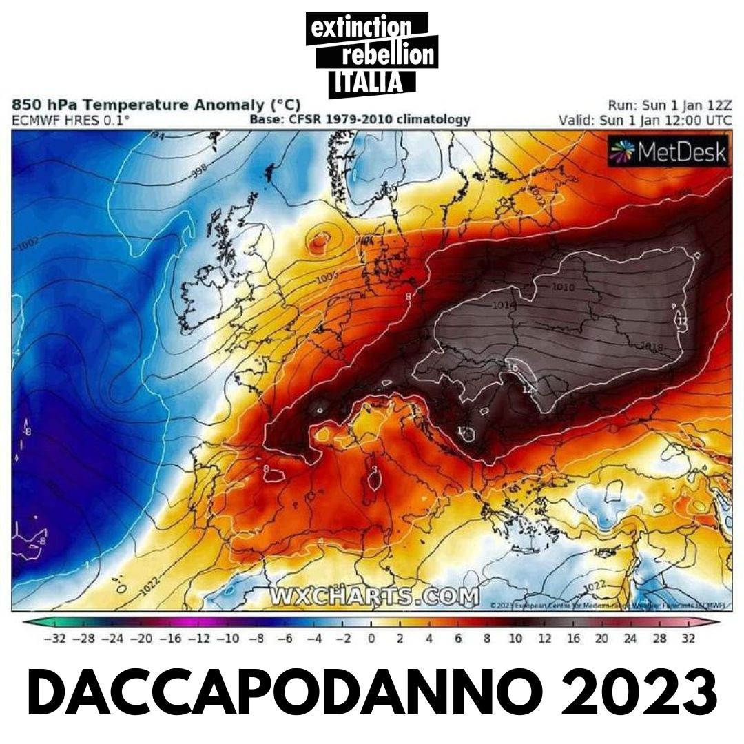 1/01/2023: in Europa le temperature superano in misura abnorme le medie stagionali registrando condizioni simili a quelle primaverili in Italia.

Siamo oltre le previsioni negative della climatologia.

Ribellati come se da ciò dipendesse la tua esistenza, perché è così.