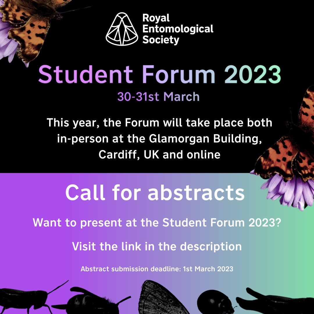 CALL FOR ABSTRACTS

The <a href="/RoyEntSoc/">Royal Entomological Society</a> #Student #Forum returns for 2023

30th-31st March, the #RESStudentForum23 will be in-person at the #Glamorgan #Building, #Cardiff, #UK &amp; streamed #online

Read more &amp; submit your #abstracts here:
royensoc.co.uk/event/student-…

Registration to follow🦋