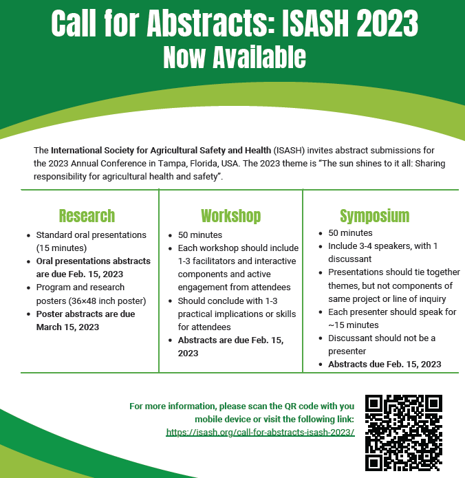 SerapGorucu1's tweet photo. The #ISASH2023 Call for Abstract is OPEN! Submit your abstract: https://t.co/LTBMzkpR9e @ISASH #Agriculture #safety https://t.co/bRtRMZnqlf