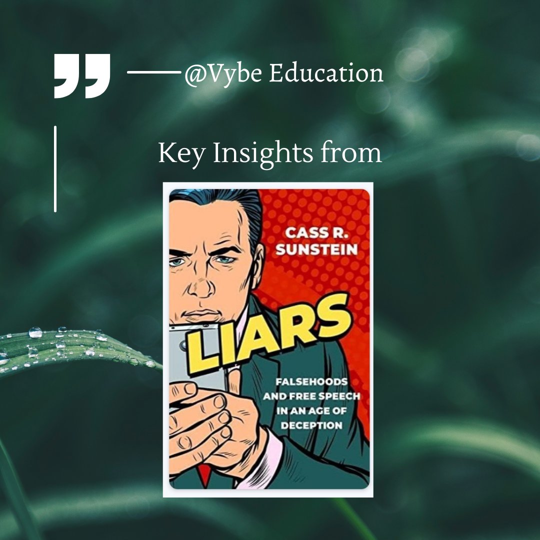 vybeeducation's tweet photo. #Insights from #book #Liars @CassSunstein (1/2) https://t.co/newsXFtdbt