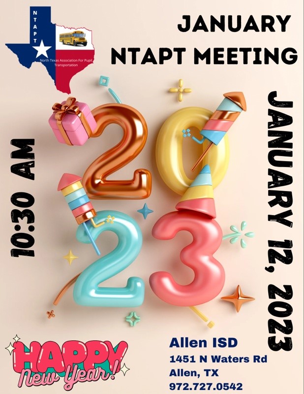 TexasSchoolBus's tweet photo. Happy New Year! Make sure to make plans to be at our next meeting in Allen. Looking forward to seeing you there. https://t.co/gF6sXdZsLa