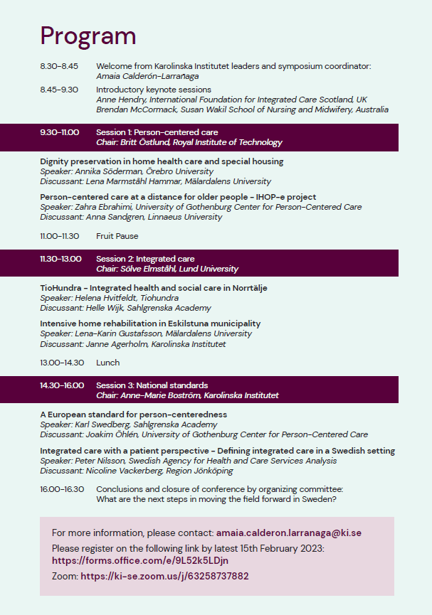 AmaiaCalderon's tweet photo. 📢Don't miss the symposium "Person-centered and integrated care for older people: Successful experiences across Sweden"

#PersonCenteredCare #IntegratedCare

➡️21 March 2023
➡️Eva &amp; Georg Klein hall @karolinskainst
➡️https://t.co/YYXMaWuyyG
➡️Register: https://t.co/G9TR3JTlBG https://t.co/QaMQTT7M7x