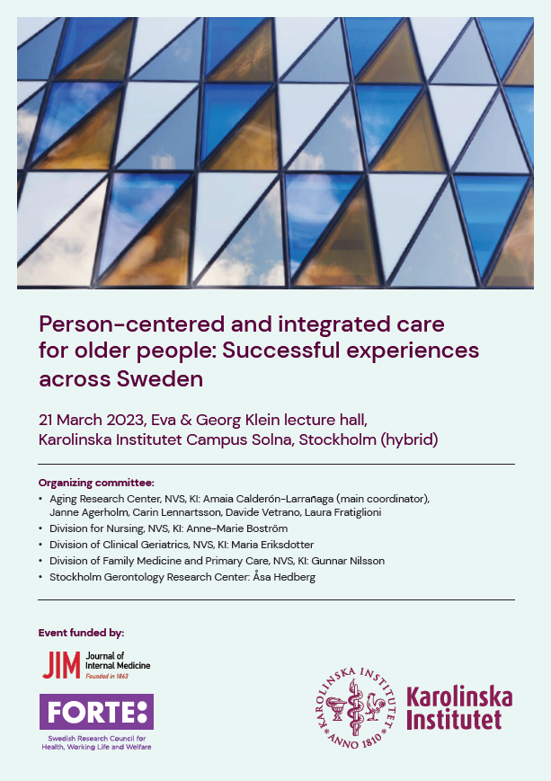 AmaiaCalderon's tweet photo. 📢Don't miss the symposium "Person-centered and integrated care for older people: Successful experiences across Sweden"

#PersonCenteredCare #IntegratedCare

➡️21 March 2023
➡️Eva &amp; Georg Klein hall @karolinskainst
➡️https://t.co/YYXMaWuyyG
➡️Register: https://t.co/G9TR3JTlBG https://t.co/QaMQTT7M7x