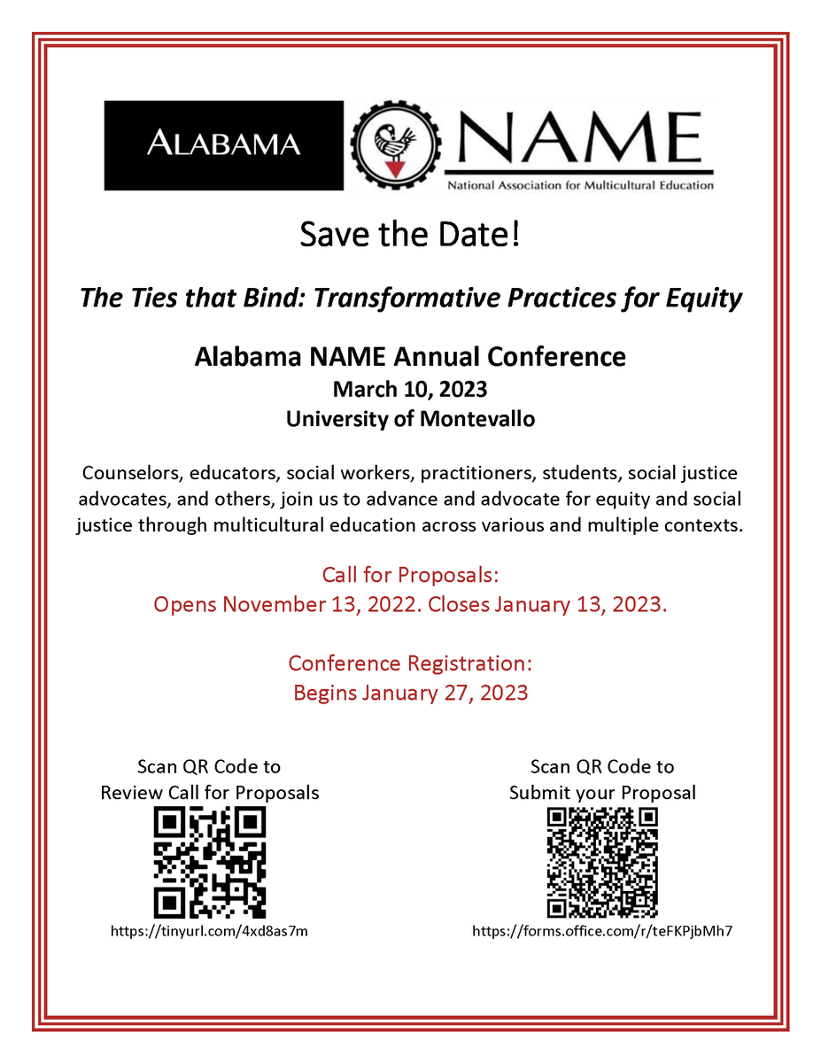 Colleagues, Practitioners, and Students, consider submitting a proposal for the 2023 AL NAME Conference to be held 3/10 at UM! Access flyer or QR codes for further info. Due 1/13
@MontevalloTES @UMTLT #educating4equity #ALNAME2023 #DiversityandInclusion #YouBelongAtMontevallo