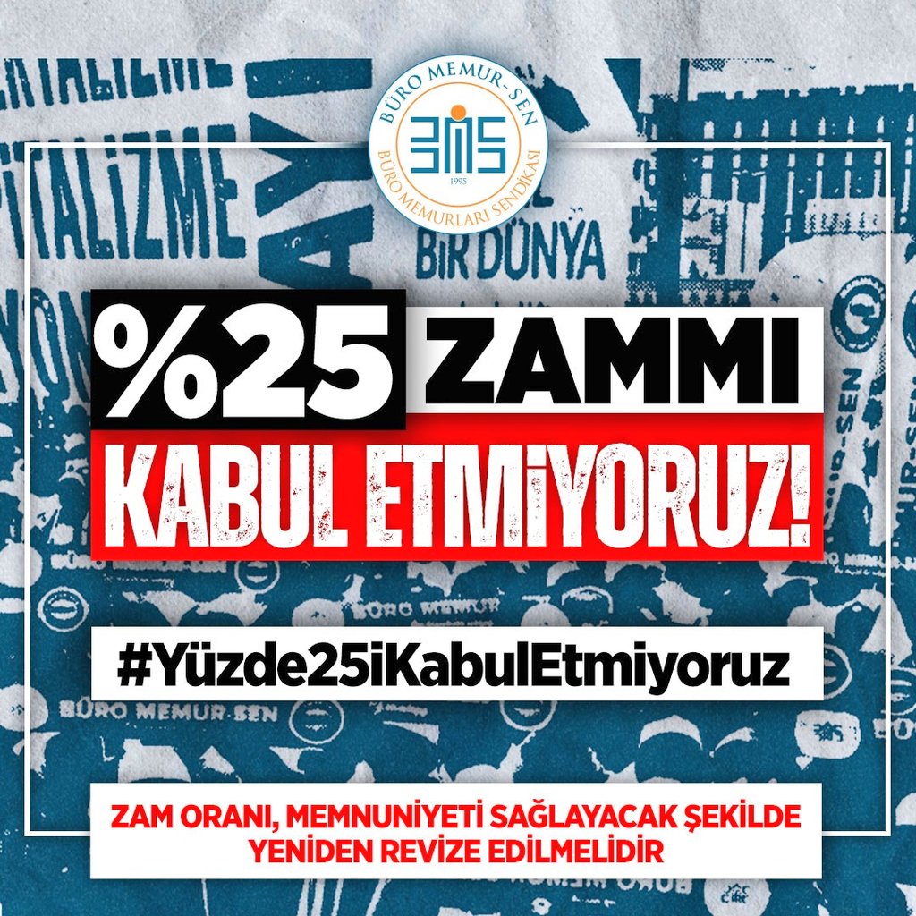 #Yüzde25iKabulEtmiyoruz

🟥 2022 yılında asgari ücrete %50 + %30
🟥 2023 için %54.5 zam yapıldı

Kamu görevlileri enflasyon karşısında daha fazla kemer sıkmak zorunda bırakılmıştır...

🔀 Açıklama metnimiz; bit.ly/3Gk27Jo