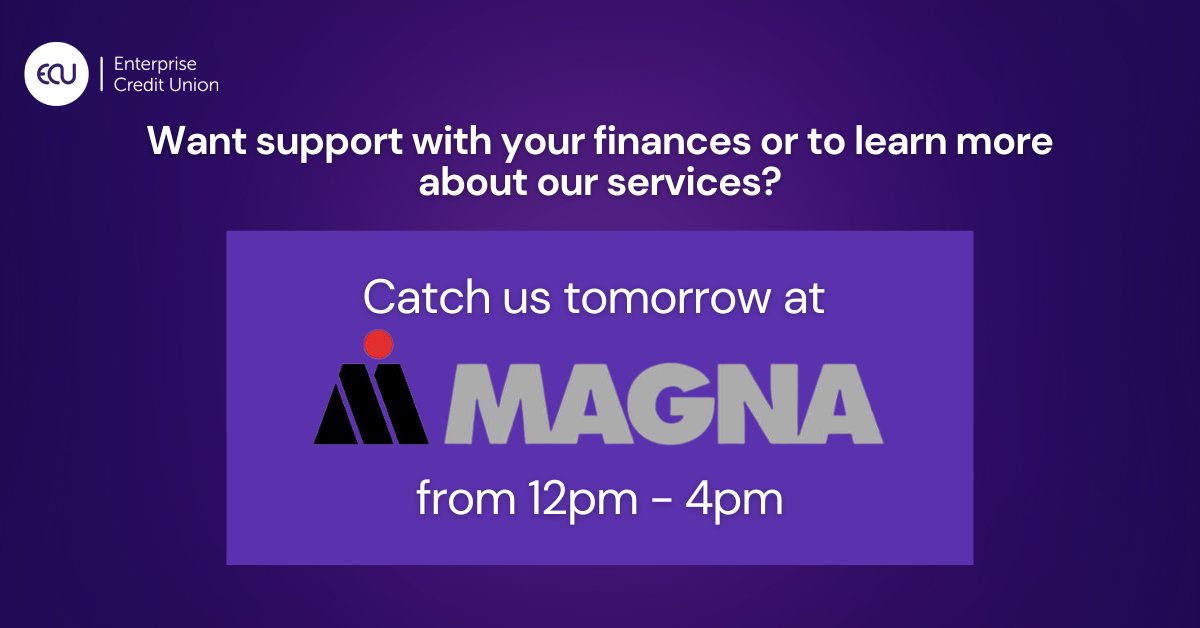 Our Business Development Officer Terry will be heading down to MAGNA tomorrow from 12-4pm🙌
He will be there to assist existing members and also help anyone who would like to sign up via payroll deduction or find out more about us! 
Pop in and see us 👋