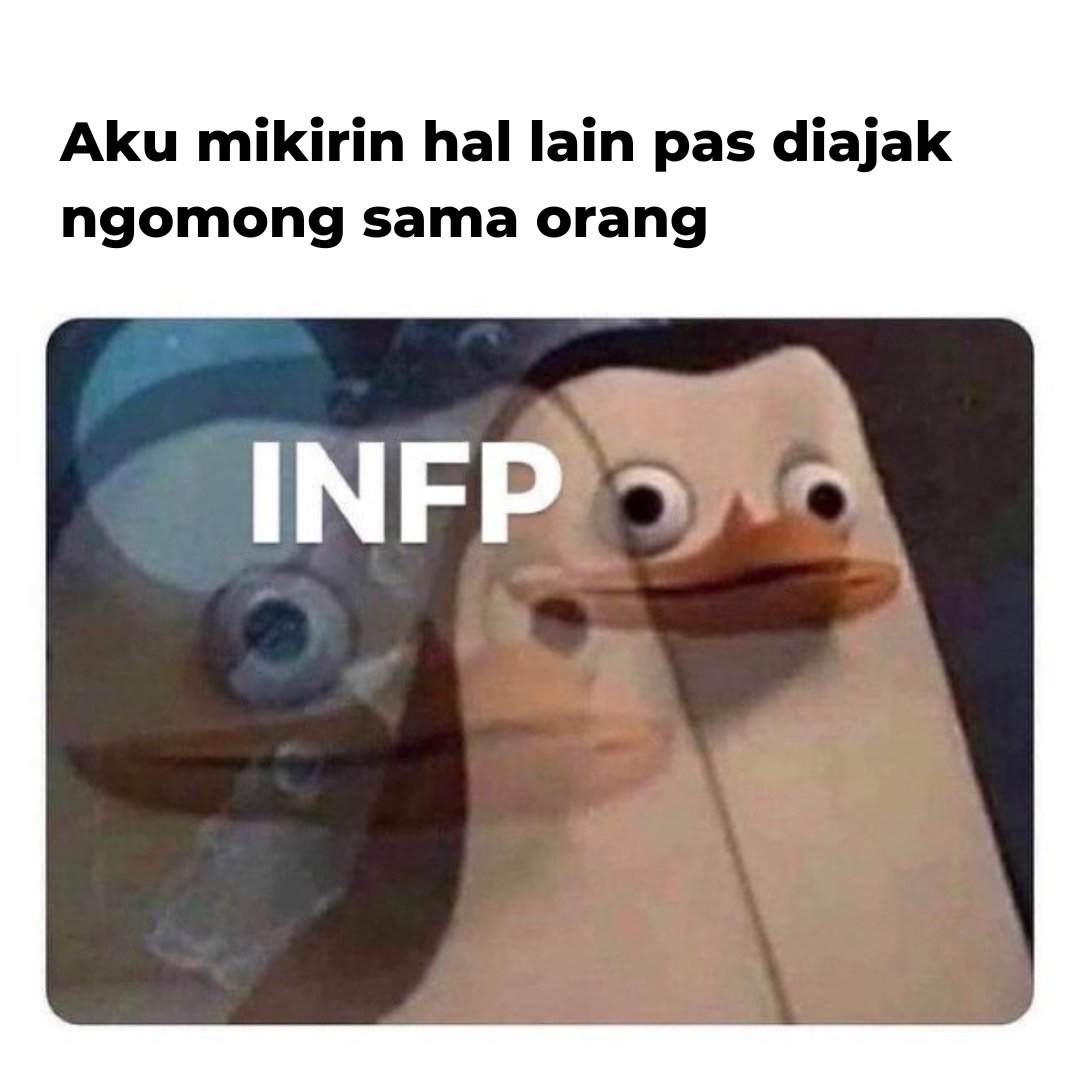 Boo_Indonesia's tweet photo. Mikirin apa sih, Kak? ;)
#INFP #memeINFP #INFPmeme #meme #16personalities https://t.co/hHywQHAzI2