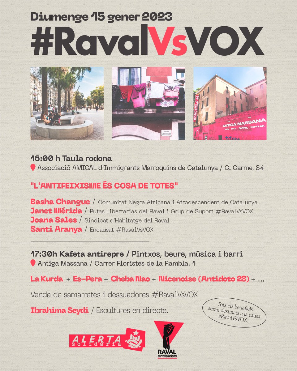 🟥 #RAVALVSVOX ⬛️

Diumenge 15 de gener

L’ANTIFEIXISME ÉS COSA DE TOTES

El 23 de maig jutgen a 8 veïnes del #Raval per manifestar-se contra el discurs d’odi de V🤮X quan van venir a insultar a tot un barri: “Estercolero multicultural”

Els demanen més de 6 anys de presó!