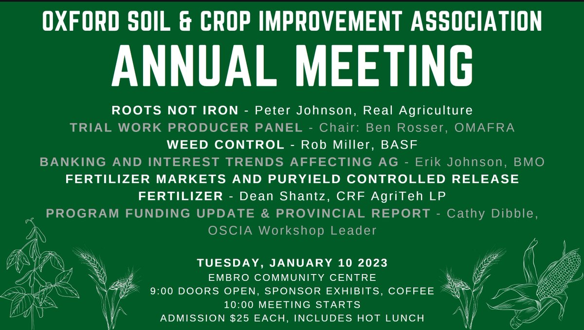 Oxford Soil &amp; Crop Annual Meeting Jan 10th at Embro Community Centre
Great speaker lineup, door prizes, hot lunch, sponsor exhibits, and more!
<a href="/WheatPete/">Peter Johnson</a> <a href="/RobMillerAg/">Rob Miller</a> <a href="/DeanShantz66/">Dean Shantz</a> <a href="/TVRSCIA/">Cathy Dibble</a>