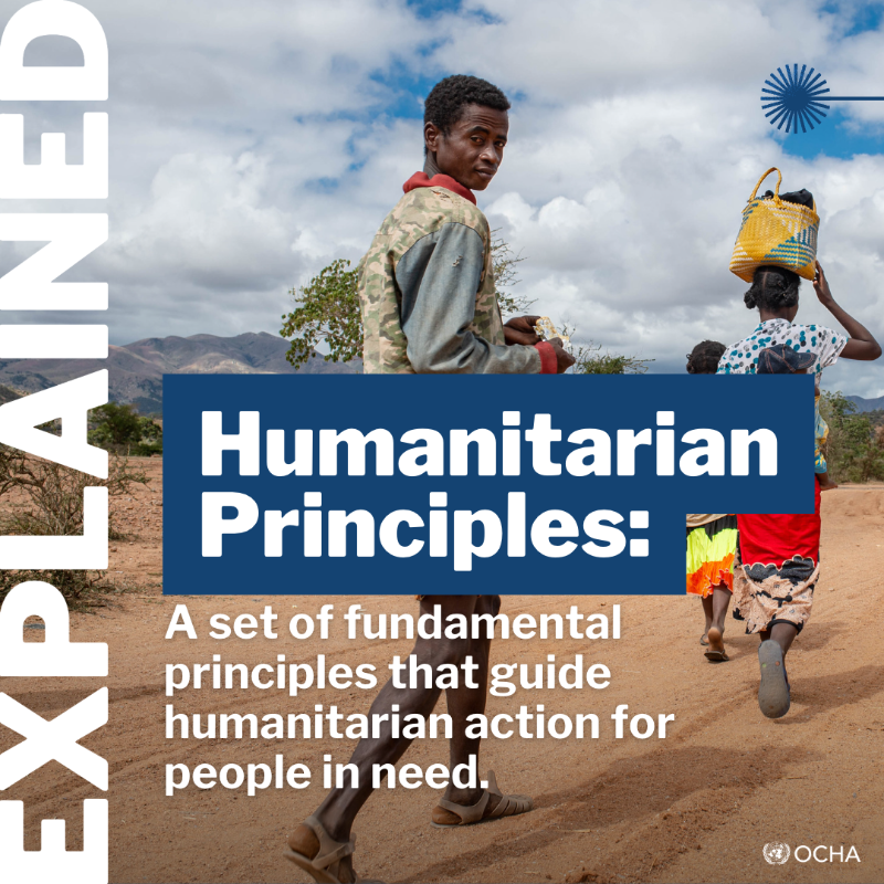 UNOCHA's tweet photo. Adhering to the Humanitarian Principles is essential for effective humanitarian action.

👉 Swipe to learn 👉