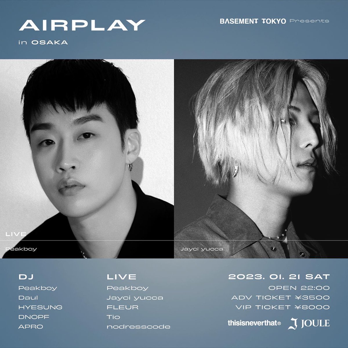 basement_tokyo's tweet photo. Disney+ 「IN THE SOOP フレンドケーション」 やKBS 「Listen Up」 などに出演し現在話題のPeakboy(ピークボーイ)の来日が決定！

他にも、GIRIBOY率いるWYBHのメンバーAPROとDNOPFや、Coldeが新たに設立したレーベルPYRATに所属しているJayci Yucca、DJ兼プロデューサーのDAULとHYESUNGも共に出演！ https://t.co/M6jcnXLaPc