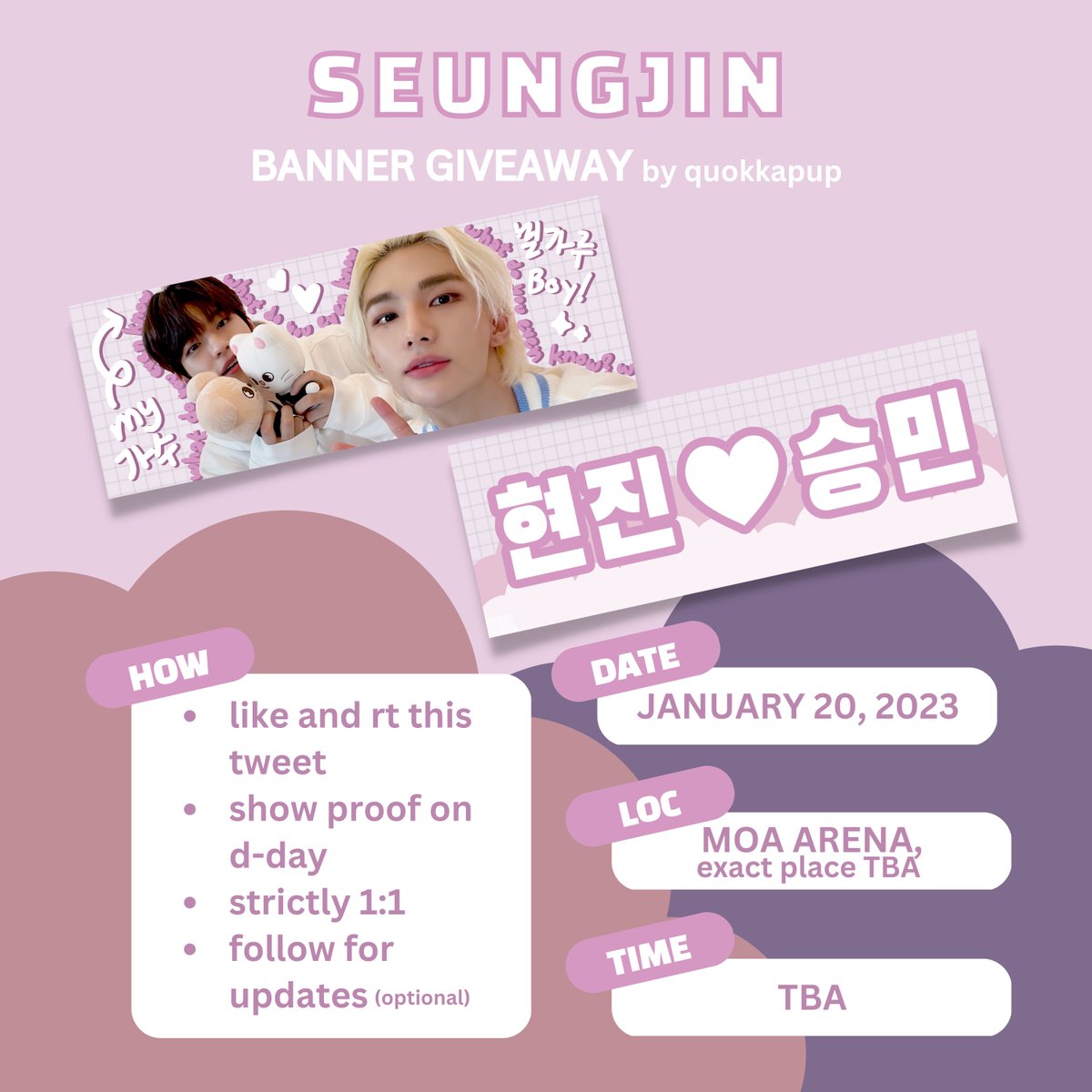 SEUNGJIN BANNER GIVEAWAY 💗

hello~ i'll be giving away banners for our 밀가루 boy and his 가수 on the Bench fan meet! check the photo below for details on how to claim ^^

#StayWithBENCH <a href="/Stray_Kids/">Stray Kids</a> #StrayKidsxBENCH