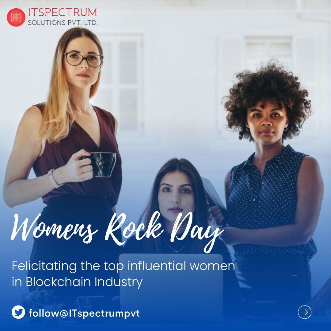 ITSpectrumPvt's tweet photo. Celebrating our lovely ladies of blockchain industry on this Women Rock Day!

#ITspectrum #blockchainsolutions #blockchain #blockchaindevelopment #blockchainwebsite #publicdomain #cryptocurrency #technology #ethereum #webdevelopment #cryptocoin #cryptocurrencyexchange https://t.co/6hm2xDjfxL