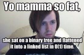 coderjokescom's tweet image. Yo mamma so fat? 🌳
#coderswillknow #coder #programmer #developer #dev #software #saas #angular #reactjs #rust #websssembly #c #cpp #csharp #java #python #javascript #typescript #coding #programming
