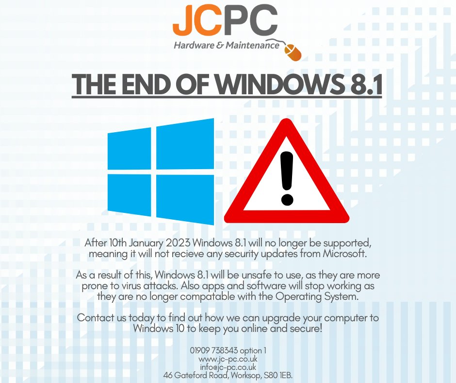 JCPCWorksop's tweet photo. Still using Windows 8.1? As of January 10th it will officially be end of life. If you want your system to stay safe then please contact us to find out about upgrading your machine to a newer version of windows! 

#JCPC #JCPCWorksop #Windows #Windows8.1 #OperatingSystem #Microsoft https://t.co/ul9zknjmSn