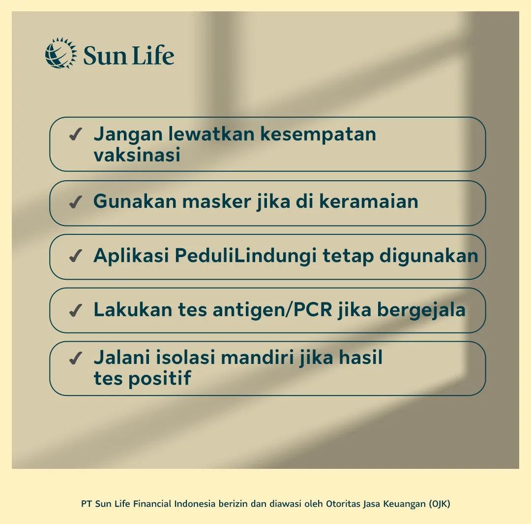 Pemberlakuan Pembatasan Kegiatan Masyarakat (PPKM) baru saja dicabut pemerintah. Namun, bukan berarti situasi normal sepenuhnya, karena #AdaAja beberapa hal yang patut diketahui sebagai upaya pengendalian kasus COVID-19 di Indonesia.  #SunLifeIndonesia