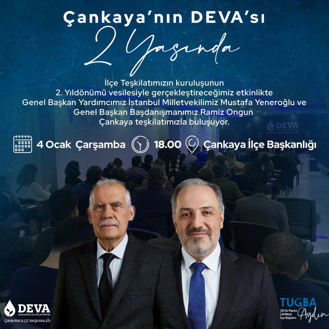 💧Çankaya’nın DEVA’sı 2 yaşında

2. Yıldönümümüz vesilesiyle gerçekleştireceğimiz etkinlikte, İstanbul Milletvekilimiz <a href="/myeneroglu/">Mustafa Yeneroğlu</a> ve Genel Başkan Başdanışmanımız <a href="/ongun_ramiz/">Ramiz Ongun</a>, İlçe teşkilatımızla buluşuyor.

🗓️4 Ocak Çarşamba (yarın)
⏰18.00
📍Çankaya İlçe Başkanlığı