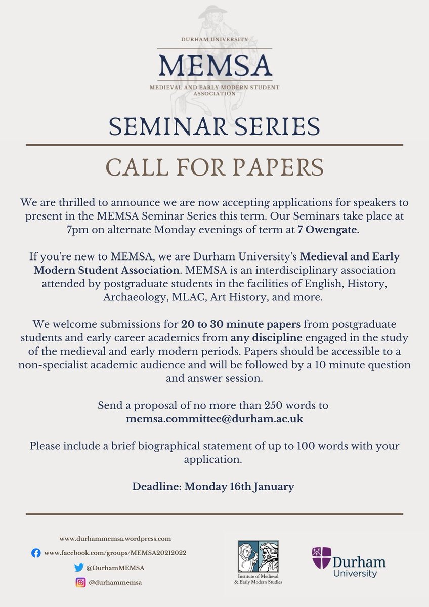 DurhamMEMSA's tweet photo. We are now accepting applications for speakers for the MEMSA Seminar Series this term! If you're interested please see the poster below for more details.

📅Deadline: Monday 16th January https://t.co/q9pUvoGi5x