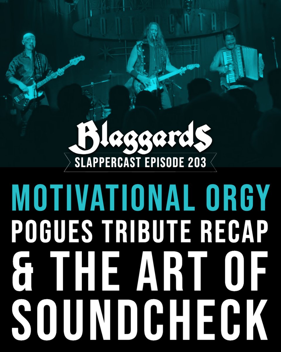 Blaggards's tweet photo. The first #SlapperCast of 2023 features Patrick and Chad recapping our recent Pogues tribute show at @ContClubHouston, discussing the art of the soundcheck, and TONS more... interspersed with lots of footage from the show and a few other surprises.

https://t.co/GXmCroRQze https://t.co/XWVjNlWVPt